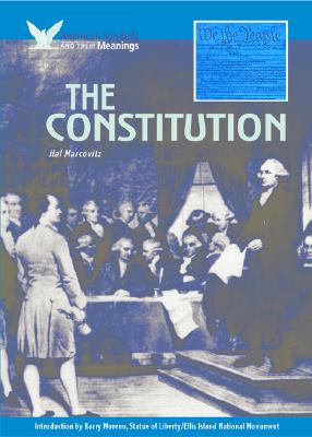 The Constitution - Marcovitz, Hal, and Moreno, Barry (Introduction by)