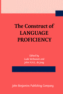 The Construct of Language Proficiency: Applications of Psychological Models to Language Assessment