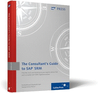 The Consultant's Guide to SAP SRM