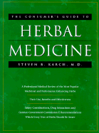 The Consumer's Guide to Herbal Medicine: A Professional Medical Review of the Most Popular Medicinal and Performance Enhancing Drugs