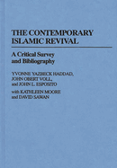 The Contemporary Islamic Revival: A Critical Survey and Bibliography