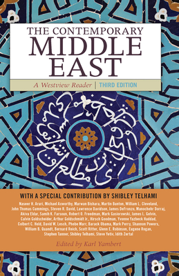 The Contemporary Middle East: A Westview Reader - Yambert, Karl