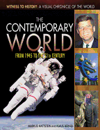 The Contemporary World: From 1945 to the 21st Century