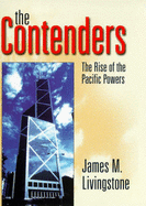 The Contenders: The Growth of the Pacific Rim Powers