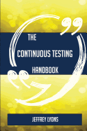The Continuous Testing Handbook - Everything You Need to Know about Continuous Testing