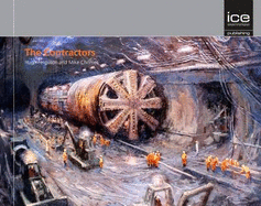 The Contractors: The Story of British Civil Engineering Contractors