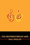 The Contradictions of Jazz