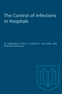 The Control of Infections in Hospitals