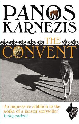 The Convent - Karnezis, Panos