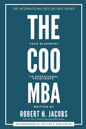 The COO MBA: Your Blueprint to Operational Excellence