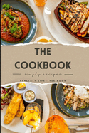 "the cook book": how to cook for beginners/professionals