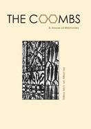 The Coombs: A House of Memories