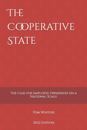 The Cooperative State: The Case for Employee Ownership on a National Scale