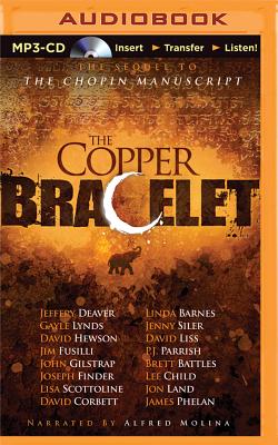 The Copper Bracelet - Deaver, Jeffery, New, and Molina, Alfred (Read by)