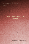 The Copyright Act: Volume 1