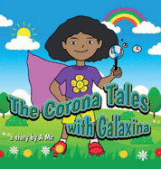 The Corona Tales with Galaxina