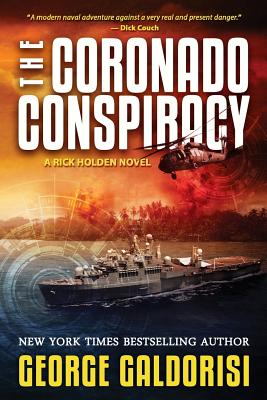 The Coronado Conspiracy - Galdorisi, George