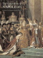 The Coronation of Napoleon: Painted by Jacques-Louis David