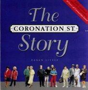 The "Coronation Street" Story