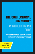 The correctional community : an introduction and guide