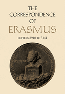 The Correspondence of Erasmus: Letters 2940 to 3141, Volume 21