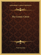 The Cosmic Christ