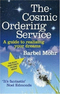 The Cosmic Ordering Service: 'It's fantastic' (Noel Edmonds)