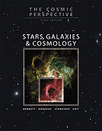The Cosmic Perspective: Stars, Galaxies & Cosmology