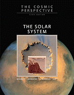 The Cosmic Perspective: The Solar System