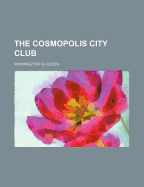 The Cosmopolis City Club