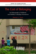 The Cost of Belonging: An Ethnography on Solidarity and Mobility in Beijing's Koreatown