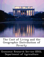 The Cost of Living and the Geographic Distribution of Poverty