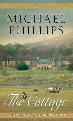 The Cottage - Phillips, Michael R