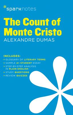 The Count of Monte Cristo Sparknotes Literature Guide: Volume 22 - Sparknotes, and Dumas, Alexandre