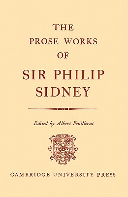 The Countesse of Pembroke's 'Arcadia': Volume 1 - Sidney, Philip, Sir, and Feuillerat, Albert (Editor)
