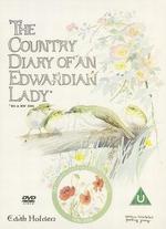 The Country Diary of an Edwardian Lady - Dirk Campbell