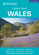 The "Country Living" Guide to Rural Wales