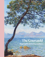 The Courtauld: Highlights from the Gallery