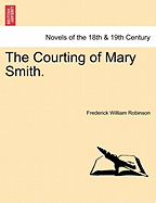 The Courting of Mary Smith.