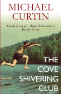 The Cove Shivering Club