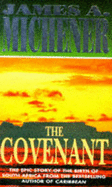 The Covenant - Michener, James A.