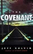 The Covenant - Gulvin, Jeff
