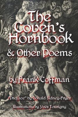 The Coven's Hornbook & Other Poems - Coffman, Frank