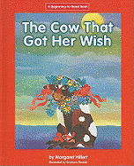 The Cow That Got Her Wish