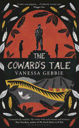 The Coward's Tale