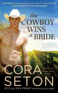 The Cowboy Wins a Bride