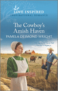 The Cowboy's Amish Haven: An Uplifting Inspirational Romance