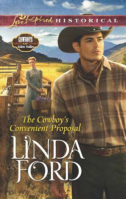 The Cowboy's Convenient Proposal - Ford, Linda