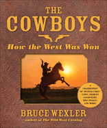 The Cowboys: How the West Was Won