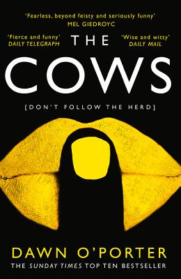 The Cows - O'Porter, Dawn